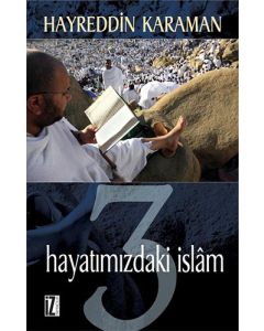 Hayatımızdaki İslam - 3