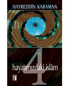 Hayatımızdaki İslam 4