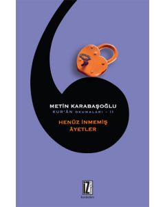 Henüz İnmemiş Âyetler