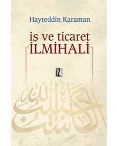 İş ve Ticaret İlmihali