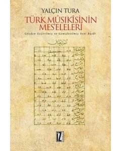 Türk Musikisinin Mes'eleleri (Ciltli)
