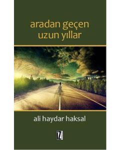 Aradan Geçen Uzun Yıllar