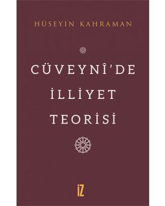 Cüveyni’de İlliyet Teorisi