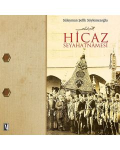 Hicaz Seyahatnâmesi