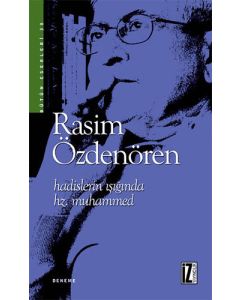 Hadislerin Işığında Hz. Muhammed