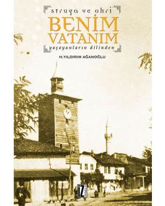 Struga ve Ohri Benim Vatanım