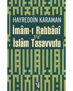 İmâm-ı Rabbânî ve İslam Tasavvufu