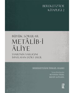 Büyük Sorular - Metâlib-i Âliye