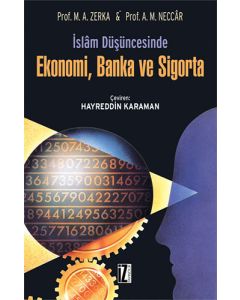 İslâm Düşüncesinde Ekonomi, Banka ve Sigorta