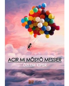 Acır mı Mösyö Messier