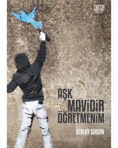 Aşk Mavidir Öğretmenim