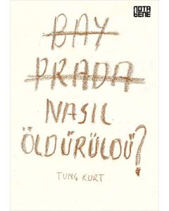 Bay Prada Nasıl Öldürüldü?