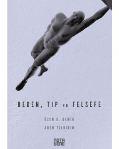 Beden, Tıp ve Felsefe