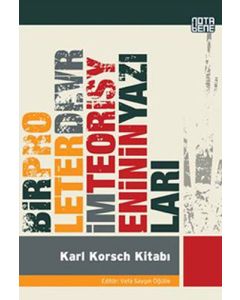 Bir Proleter Devrim Teorisyeninin Yazıları: Karl Korsch Kitabı