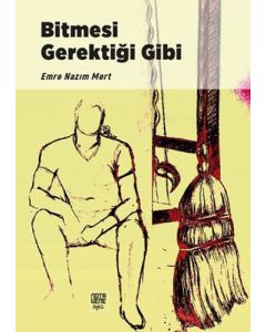 Bitmesi Gerektiği Gibi