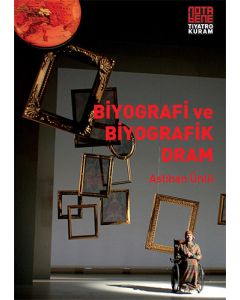 Biyografi ve Biyografik Dram