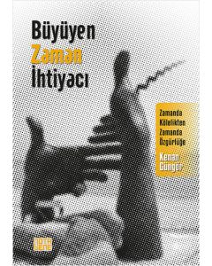 Büyüyen Zaman İhtiyacı