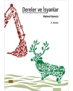 Dereler ve İsyanlar