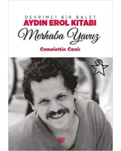 Devrimci Bir Balet Aydın Erol Kitabı