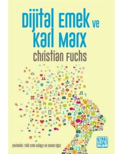 Dijital Emek ve Karl Marx