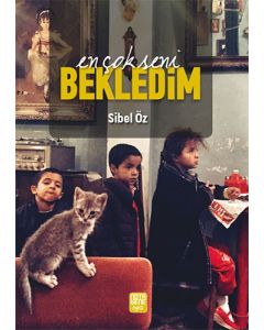 En Çok Seni Bekledim