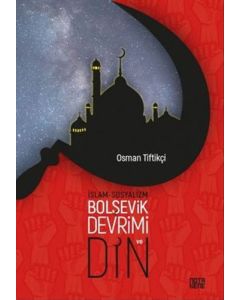 İslam-Sosyalizm, Bolşevik Devrimi ve Din