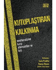 Kutuplaştıran Kalkınma 