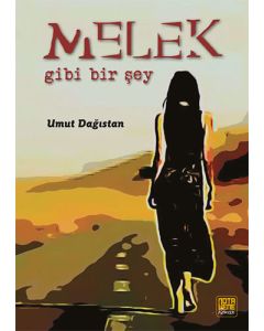 Melek Gibi Bir Şey