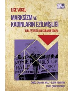 Marksizm ve Kadınların Ezilmişliği