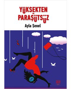 Yüksekten ve Paraşütsüz