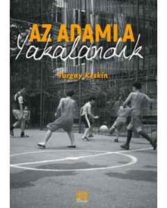 Az Adamla Yakalandık