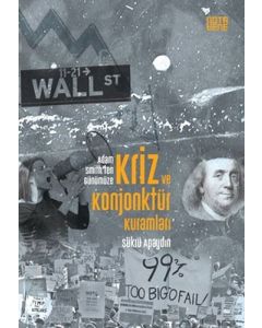 Kriz ve Konjonktür Kuramları