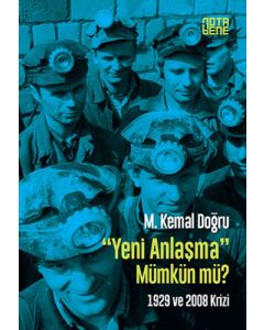 Yeni Anlaşma Mümkün mü?