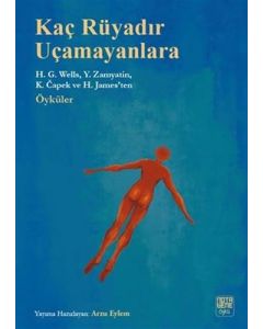 Kaç Rüyadır Uçamayanlara