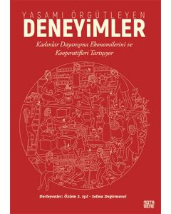 Yaşamı Örgütleyen Deneyimler