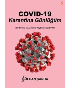 Covid-19 Karantina Günlüğüm