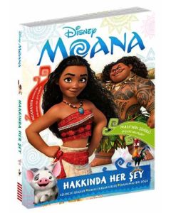 Disney Moana: Hakkında Her Şey (Ciltli)