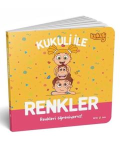 Kukuli İle Renkler – Renkleri Öğreniyoruz! (Ciltli)