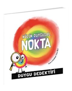 Küçük Duygusal Nokta Duygu Dedektifi
