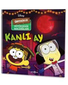 Disney Greenlerin Büyükşehir Maceraları - Kanlı Ay