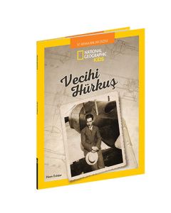 National Geographic Kids - Vecihi Hürkuş