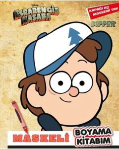 Esrarengiz Kasaba - Maskeli Boyama Kitabım Dipper
