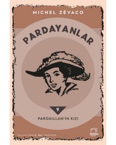 Pardayanlar 9 - Pardaillan’ın Kızı