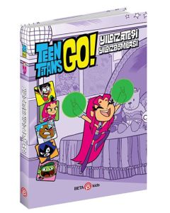 DC Comics: Teen Titans Go! Yıldızateşi Yıldızbombası (Ciltli)