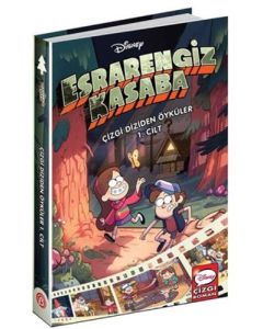 Disney Esrarengiz Kasaba - Çizgi Diziden Öyküler 1. Cilt