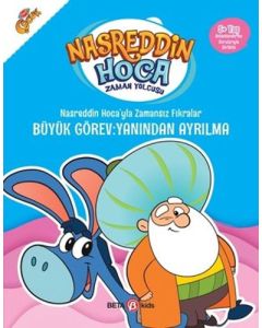 Nasreddin Hoca’yla Zamansız Fıkralar - Büyük Görev: Yanından Ayrılma