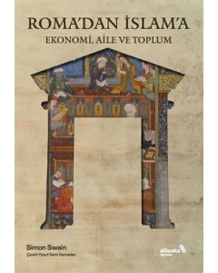 Roma'dan İslam'a Ekonomi Aile ve Toplum