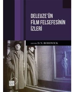 Deleuze’ün Film Felsefesinin İzleri