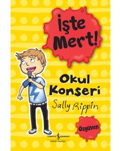 İşte Mert! - Okul Konseri
