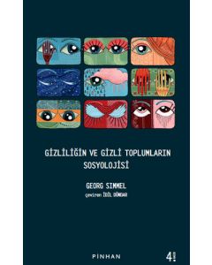 Gizliliğin ve Gizli Toplumların Sosyolojisi